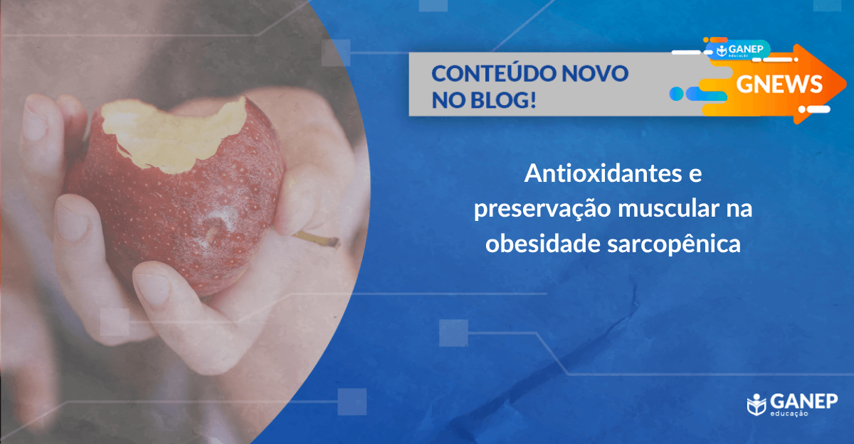 Preservação muscular na obesidade sarcopênica