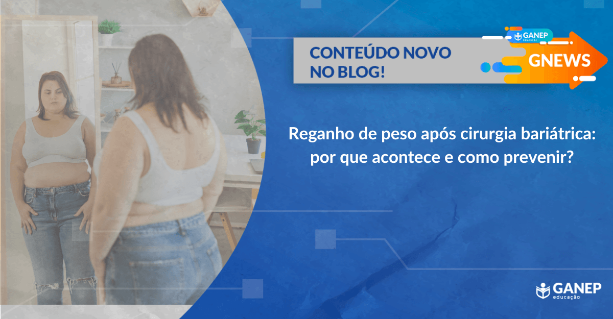 reganho de peso após cirurgia bariátrica